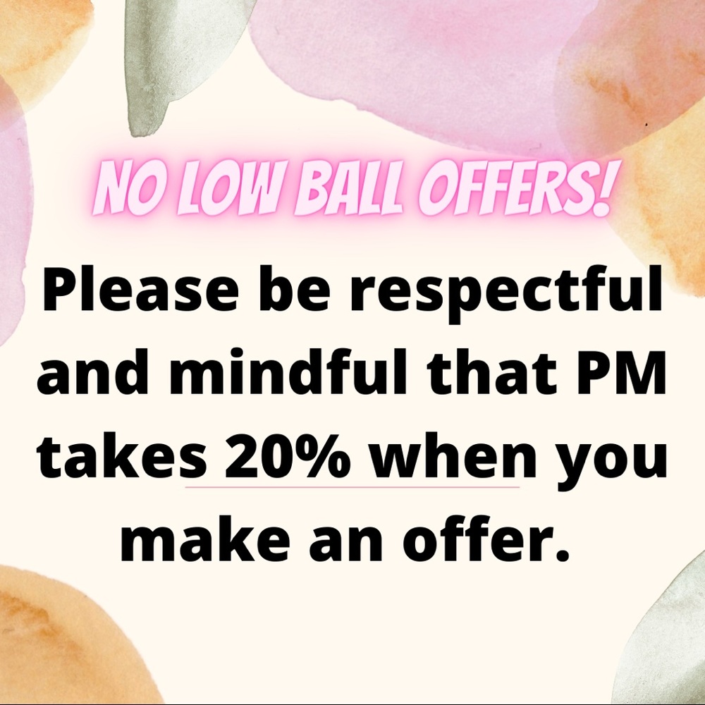 NO LOW BALL OFFERS!